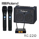 【5/1限定】クーポン最大1000円OFF★ワイヤレスマイク2本付き Roland KC-220 キーボードアンプでPAセット