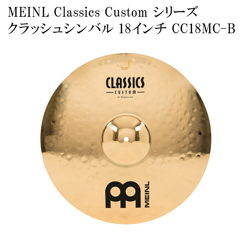 MEINL ޥͥ CC18MC-B Classics Custom Series å奷Х 18