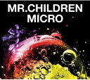 【中古】Mr.Children 2001-2005micro (通常盤) / Mr.Children （帯なし）