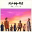 šۺǸäѤ귯()(CD+DVD) / Kis-My-Ft2Ӥʤ