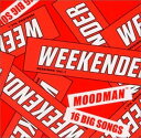 yÁzSESSIONS Vol.1 WEEKENDER / MOODMAN iтȂj