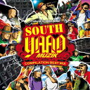 【中古】“SOUTH YAAD MUZIK” COMPILATION BEST MIX / オムニバス（帯あり）