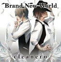 【中古】Brand new world Cタイプ アニメイト限定盤 / cleanero（帯あり）