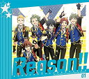 【新品】THE IDOLM@STER SideM ANIMATION PROJECT 01「Reason 」 (初回限定盤)