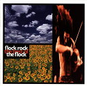 yÁzFlock Rock: Best of / Flock iтȂj