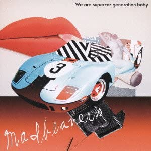 【中古】We are supercar generation baby(初回限定盤) / Madbeavers （帯あり）