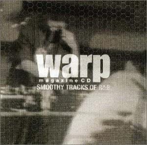 【新品】Warp magazine CD-SMOOTHY TRACKS OF R&B / オムニバス