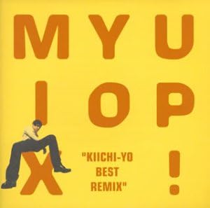 【中古】MIX YO UP～Kiichi-Yo・ベスト・