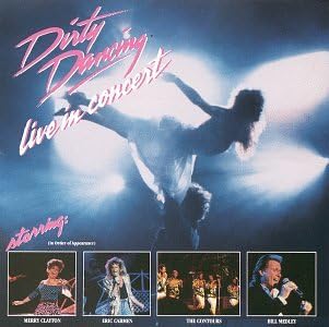 【中古】Dirty Dancing Live In Concert / Merry Clayton エリック・カルメン ビル・メドレー（帯なし）