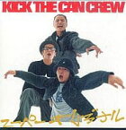 【中古】スーパーオリジナル / KICK THE CAN CREW （帯あり）