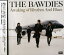 šAwaking of Rhythm And Blues / THE BAWDIESӤ