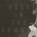 【中古】Back in the Summer / COMEBACK MY DAUGHTERS （帯あり）