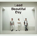 【新品】Beautiful Day 初回限定盤B(DVD付) / Lead