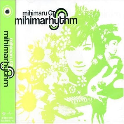 mihimarhythm / mihimaru GT （帯あり）