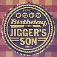 【中古】Birthday 1992～1995 / JIGGER’S SON（帯なし）