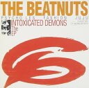 【中古】Intoxicated Demons / The Beatnuts （帯なし）