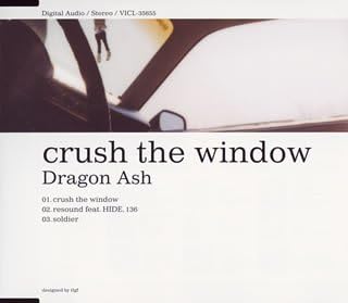 【中古】crush the window / Dragon Ash （帯なし）