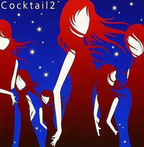 【中古】cocktail 2 / オムニバス（帯あり）