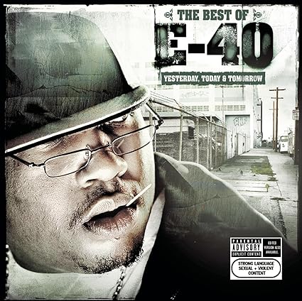 šBest of Yesterday Today &Tomorrow / E-40 Ӥʤ