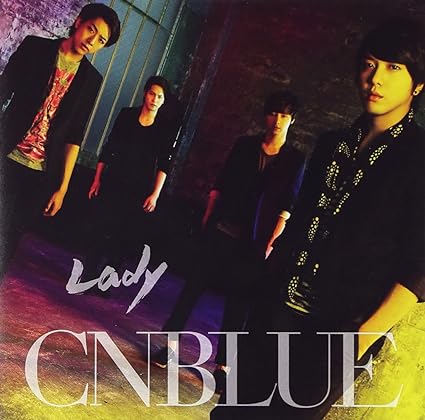 šLady(A) / CNBLUEӤ