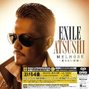 【中古】MELROSE ~愛さない約束~ (SINGLE DVD) / EXILE ATSUSHI （帯なし）