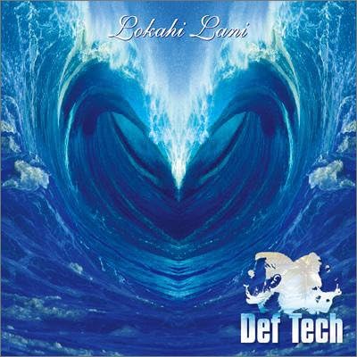 【中古】Lokahi Lani / Def Tech （帯なし）