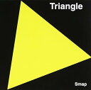 【中古】Triangle / SMAP （帯なし）