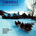 【中古】Chants De No l / Christmas Carols / Caravelli （帯なし）