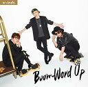 【中古】Boom Word Up(初回盤B)(DVD付) / w-inds. （帯なし）