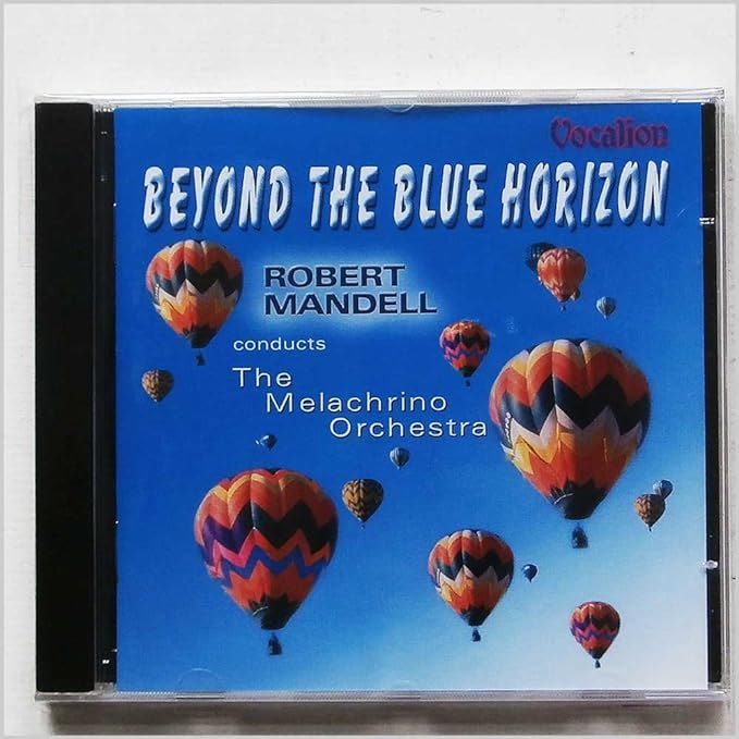 【中古】Beyond the Blue Horizon / Mandell, Robert, Melachrino Orchestra （帯なし）