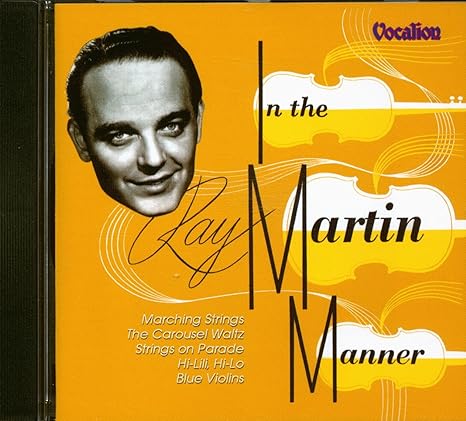 【中古】In the Martin Manner / Ray Martin & His Orchestra（帯なし）