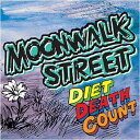 【中古】DIET DEATH COUNT / MOONWALK STREET (帯あり)