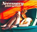 【中古】Necessary/EVERY***(初回限定盤)(CCCD)(DVD付) / 片瀬那奈 （帯なし）