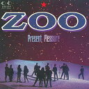 【中古】Present Pleasure / ZOO (帯無し)