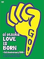 šLOVE IS BORN -5th Anniversary 2008- at Osaka-jo Yagai Ongaku-Do on 10th of September 2008 / ͰӤʤ