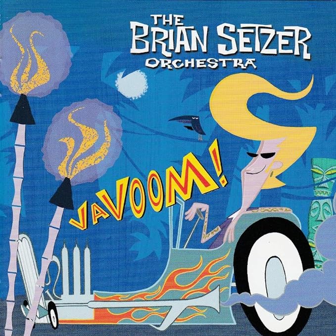 VAVOOM! / Brian Setzer ザ・ブライアン・セッツァー・オーケストラ （帯なし）