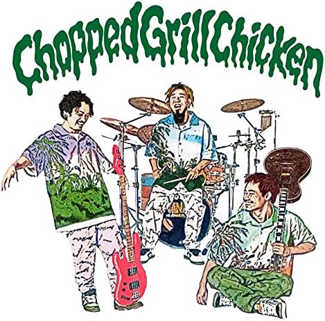 Chopped Grill Chicken (通常盤) / WANIMA （帯あり）