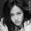 【中古】Selfish / 前田敦子 (帯なし)