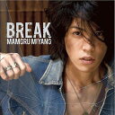【中古】BREAK / 宮野真守(帯無し)(2)