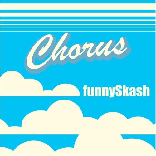 【中古】Chorus / funnySkash (ジャケット裏面にアーティストのサインあり)（帯あり）