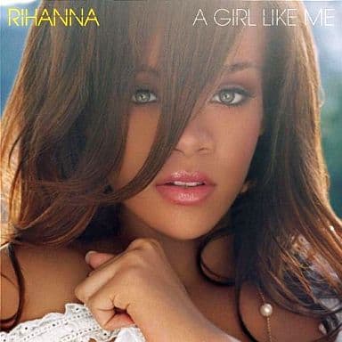 【中古】A GIRL LIKE ME / RIHANNA（帯無し）