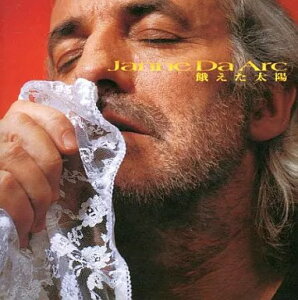 【中古】餓えた太陽 / Janne Da Arc(ジャンヌダルク)(帯無し)