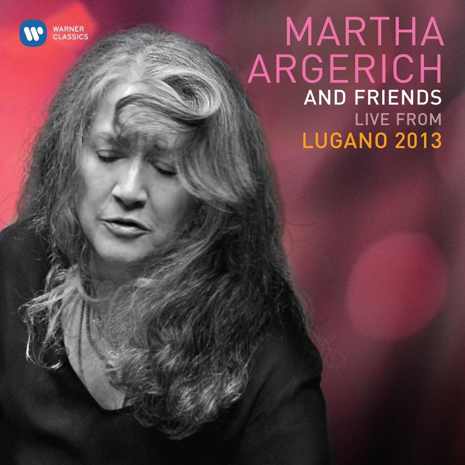 šLive from Lugano 2013 / Argerich, Martha̵
