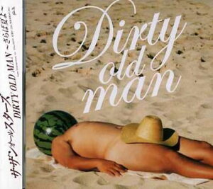 【中古】DIRTY OLD MAN ~さらば夏よ~ / サザンオールスターズ(帯あり)