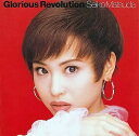 【中古】Glorious Revolution / 松田聖子(帯無し)