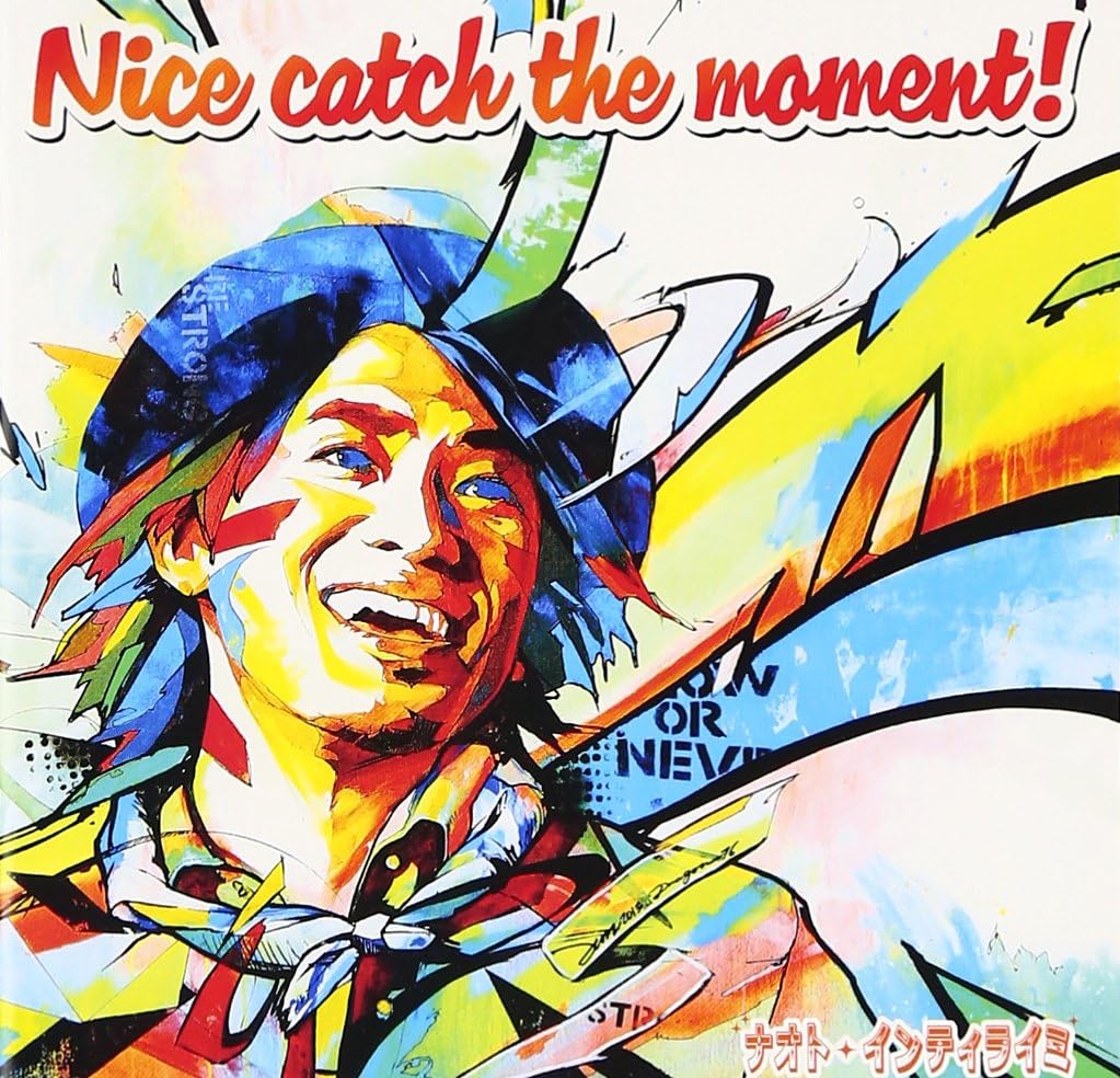 【中古】Nice catch the moment! / ナオト・インティライミ（帯無し）