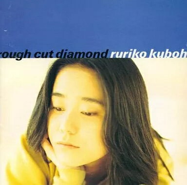【中古】ROUGH CUT DIAMOND / 久宝留理子（帯無し）
