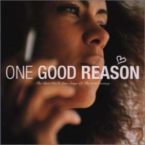 【中古】“One Good Reason”R&B Love Songs Of All Times / オムニバス（帯あり）