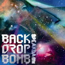【中古】breakdawn / BACK DROP BOMB(帯無し)