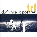 【中古】dAnce to positive / trf (帯無し)